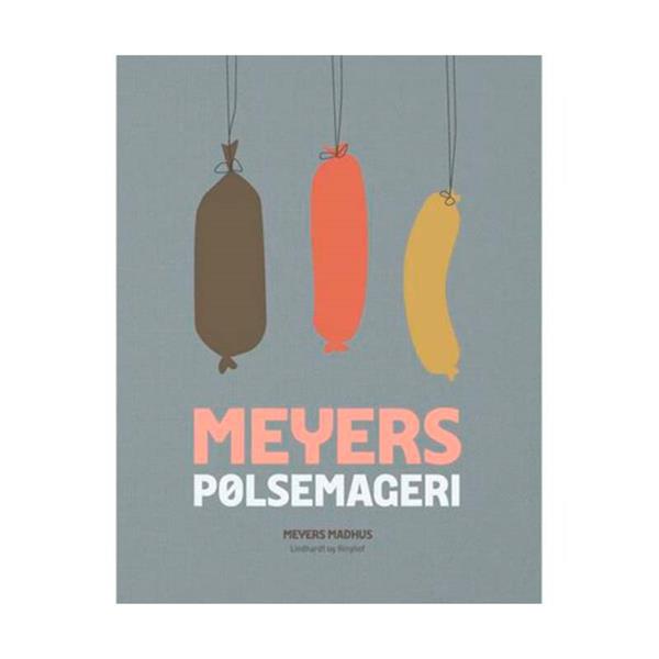 Meyers Pølsemageri, Meyers Madhus